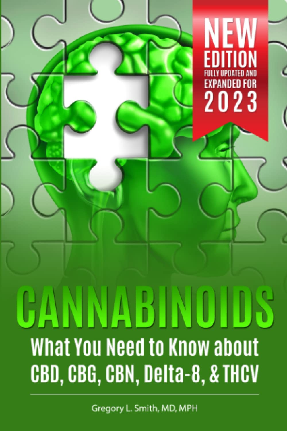 Cannabinoids: What You Need to Know about CBD, CBG, CBN, Delta-8, & THCV